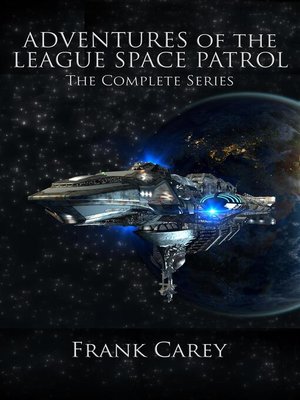 cover image of Adventures of the League Space Patrol